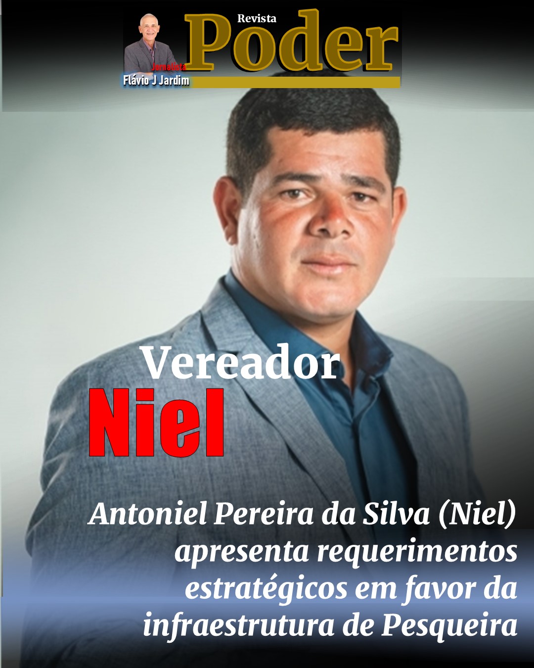Niel apresenta requerimentos estratégicos em favor da infraestrutura de Pesqueira