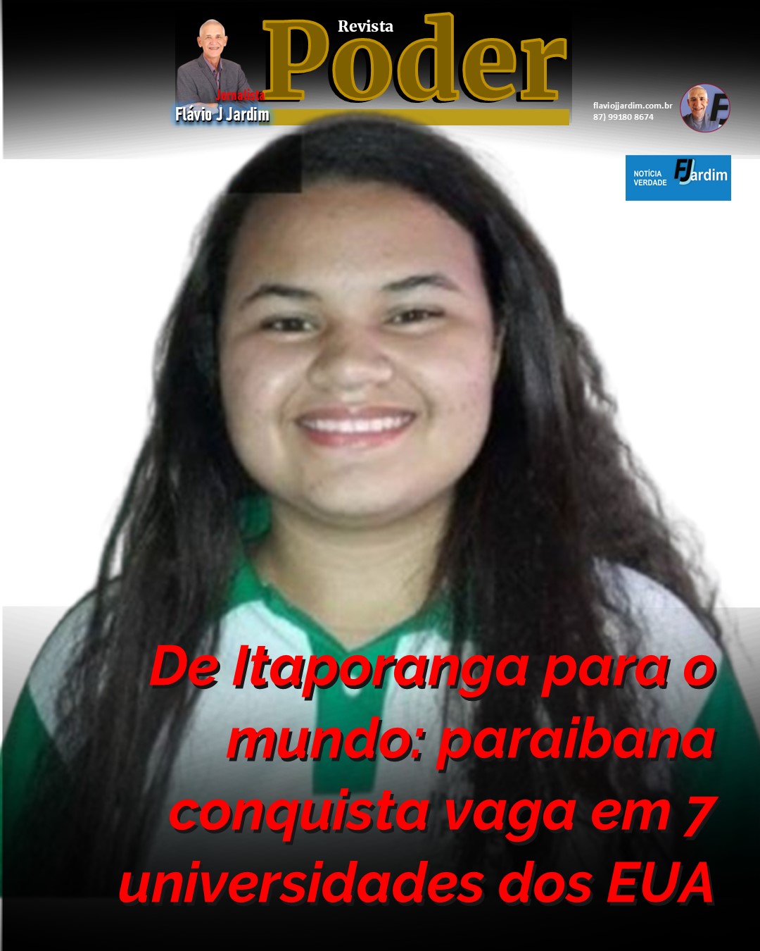 De Itaporanga para o mundo: paraibana conquista vaga em 7 universidades dos EUA