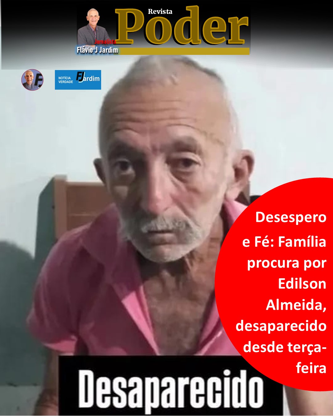Desespero e Fé: Família procura por Edilson Almeida, desaparecido desde terça-feira