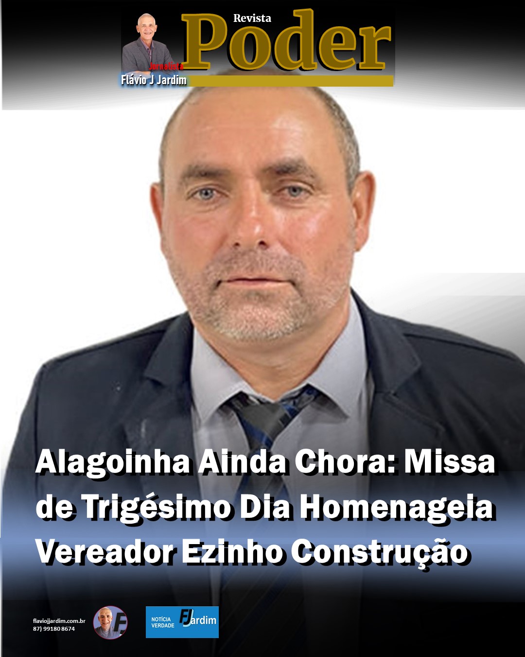 Alagoinha Ainda Chora: Missa de Trigésimo Dia Homenageia Vereador Ezinho Construção
