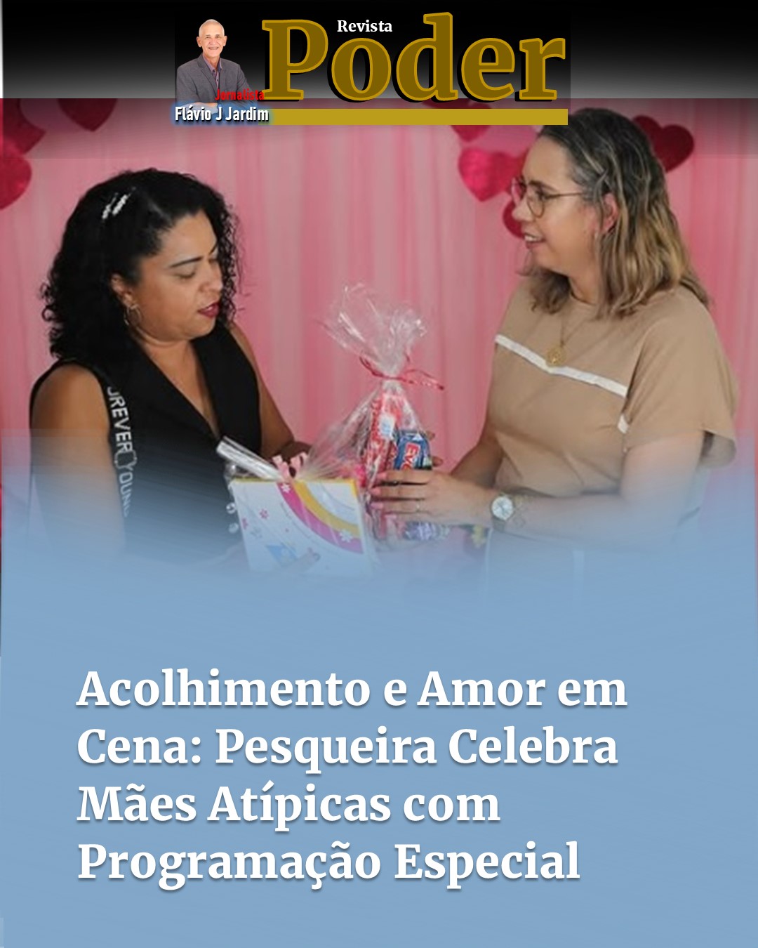Acolhimento e Amor em Cena: Pesqueira Celebra Mães Atípicas com Programação Especial