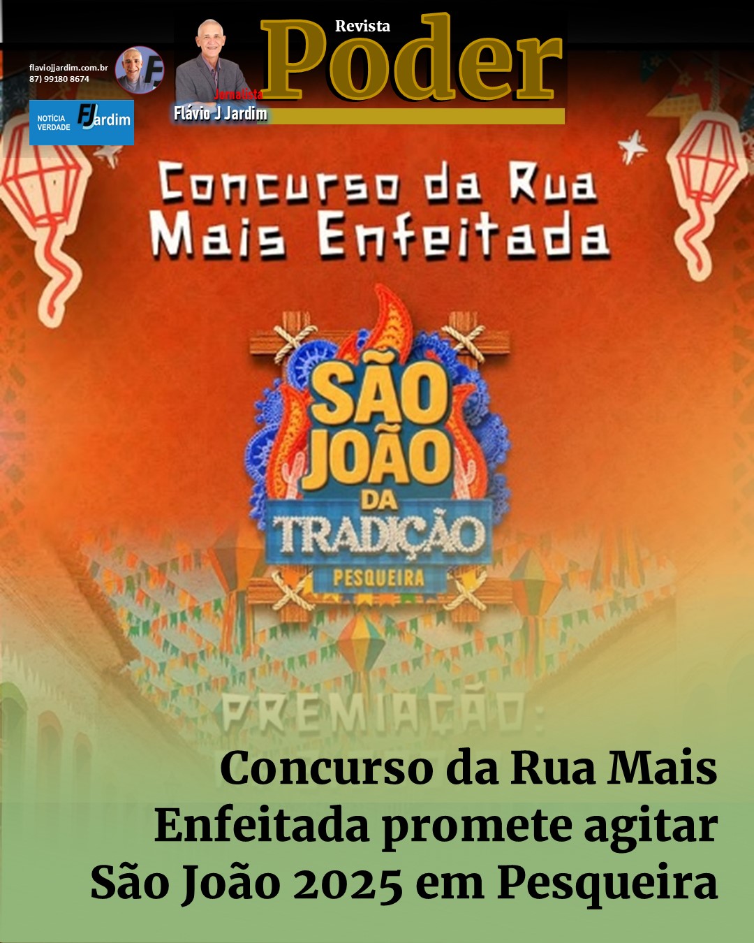 🎉 Concurso da Rua Mais Enfeitada promete agitar São João 2025 em Pesqueira