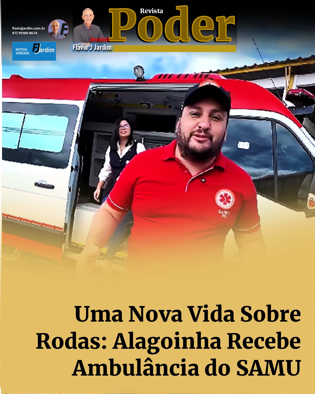 Uma Nova Vida Sobre Rodas: Alagoinha Recebe Ambulância do SAMU