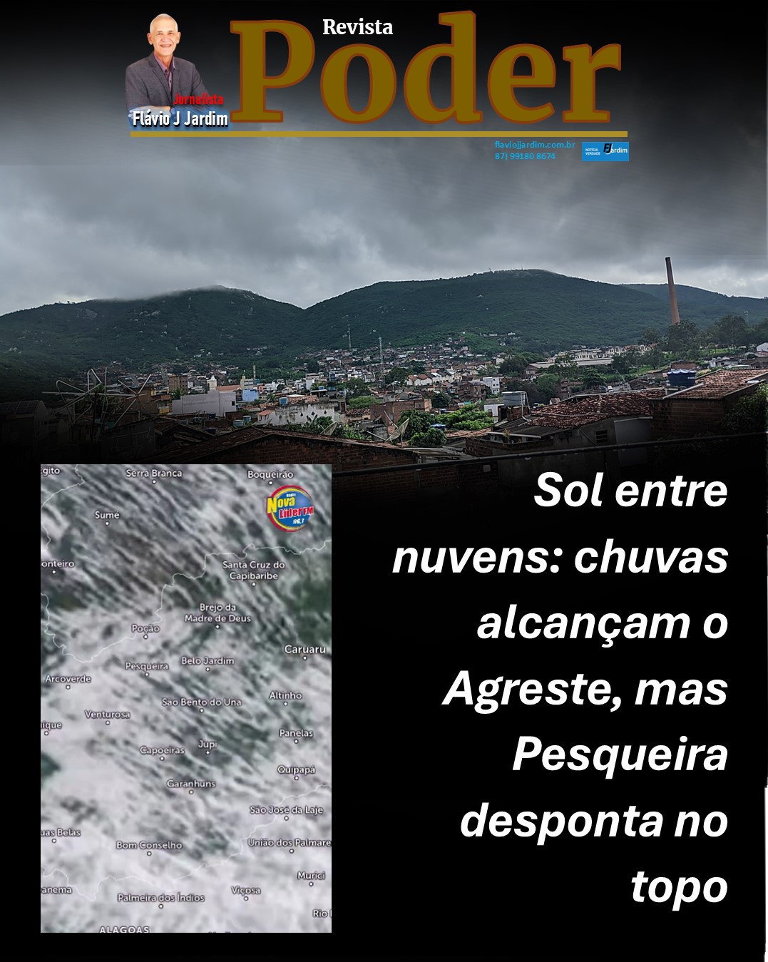 Sol entre nuvens: chuvas alcançam o Agreste, mas Pesqueira desponta no topo