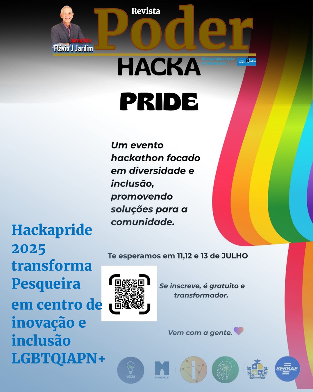 Hackapride 2025 transforma Pesqueira em centro de inovação e inclusão LGBTQIAPN+