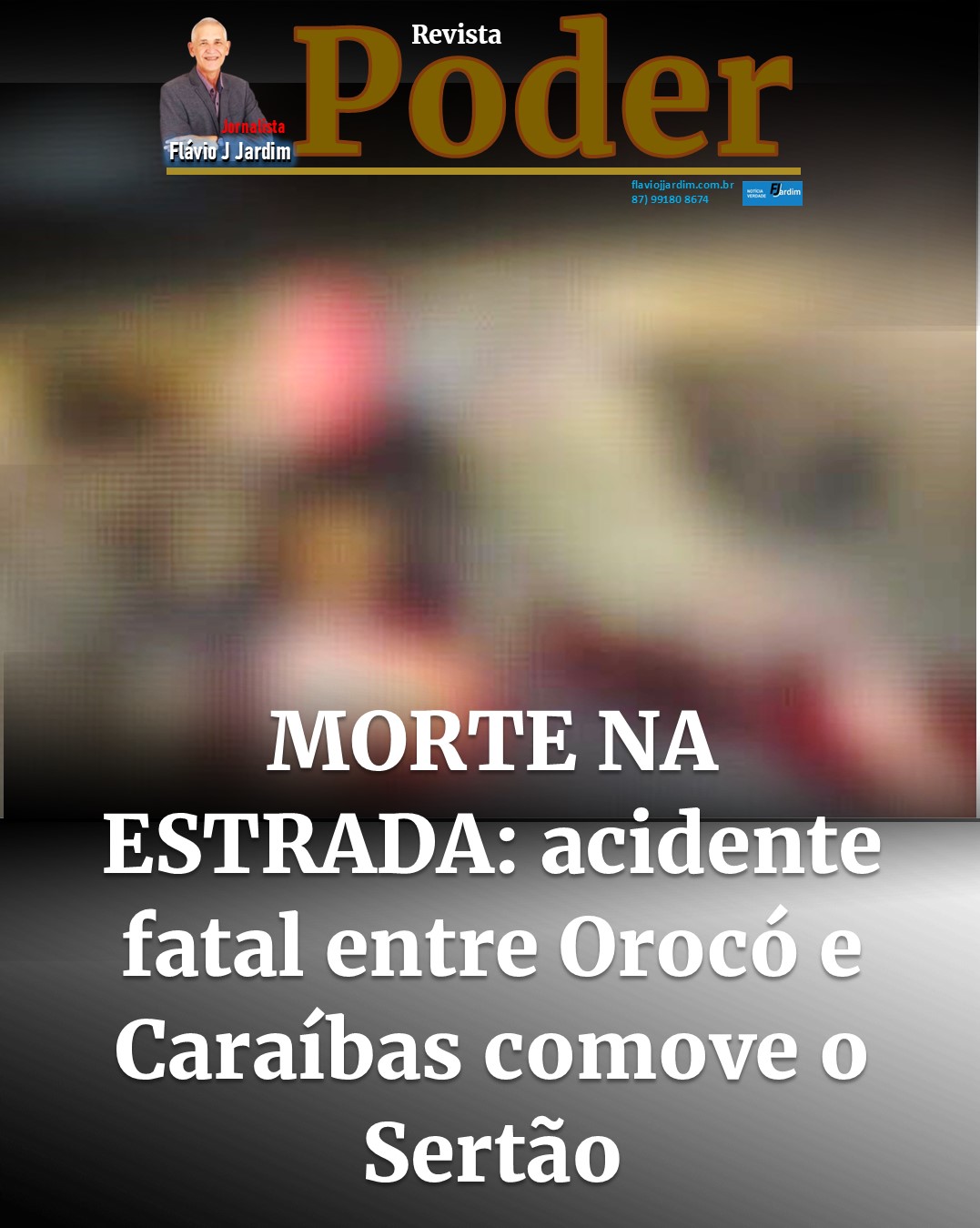 MORTE NA ESTRADA: acidente fatal entre Orocó e Caraíbas comove o Sertão