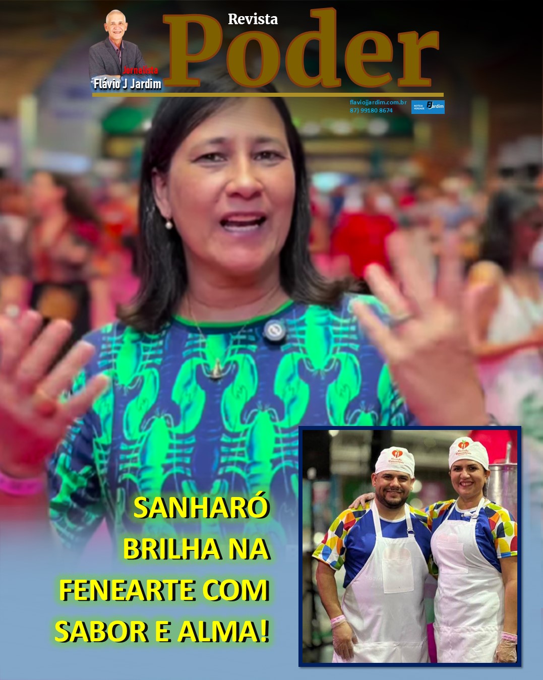 SANHARÓ BRILHA NA FENEARTE COM SABOR E ALMA!