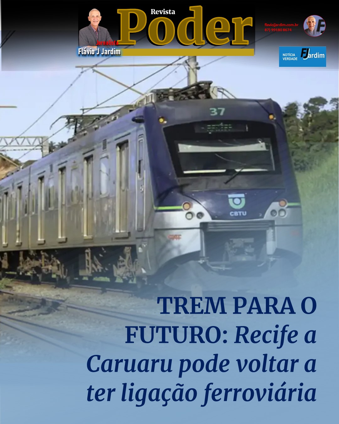 TREM PARA O FUTURO: Recife a Caruaru pode voltar a ter ligação ferroviária