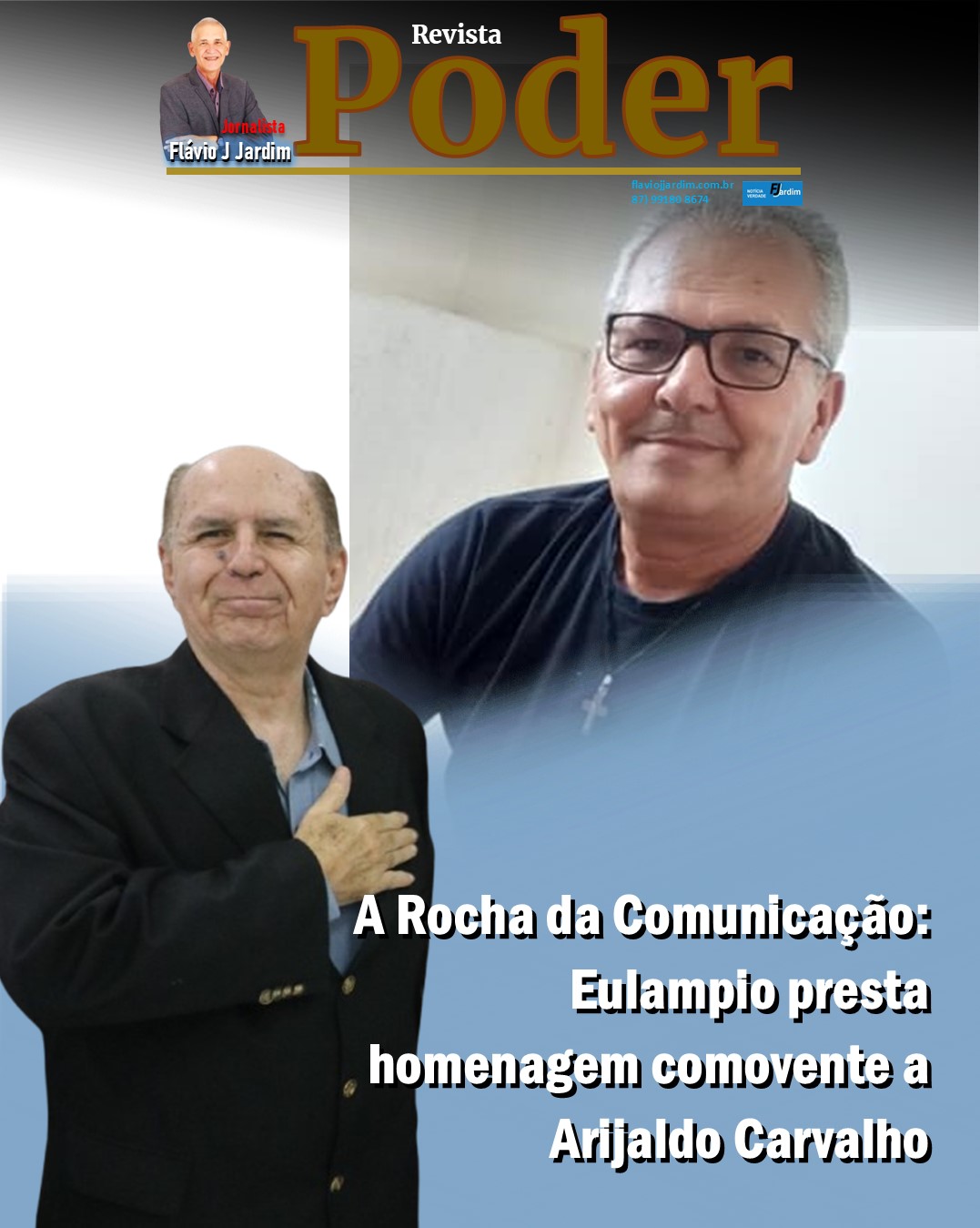 🙌 A Rocha da Comunicação: Eulampio presta homenagem comovente a Arijaldo Carvalho