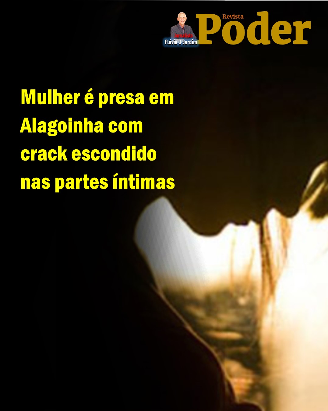 Mulher é presa em Alagoinha com crack escondido nas partes íntimas