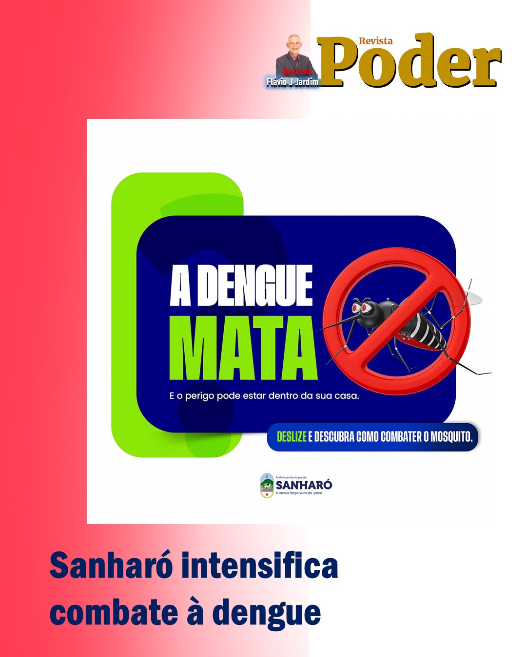 Sanharó intensifica combate à dengue