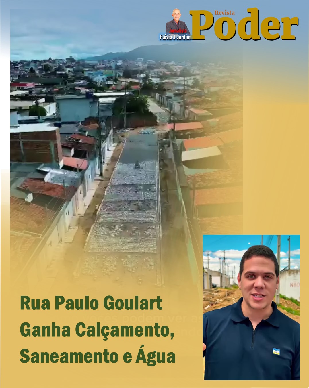 Rua Paulo Goulart Ganha Calçamento, Saneamento e Água