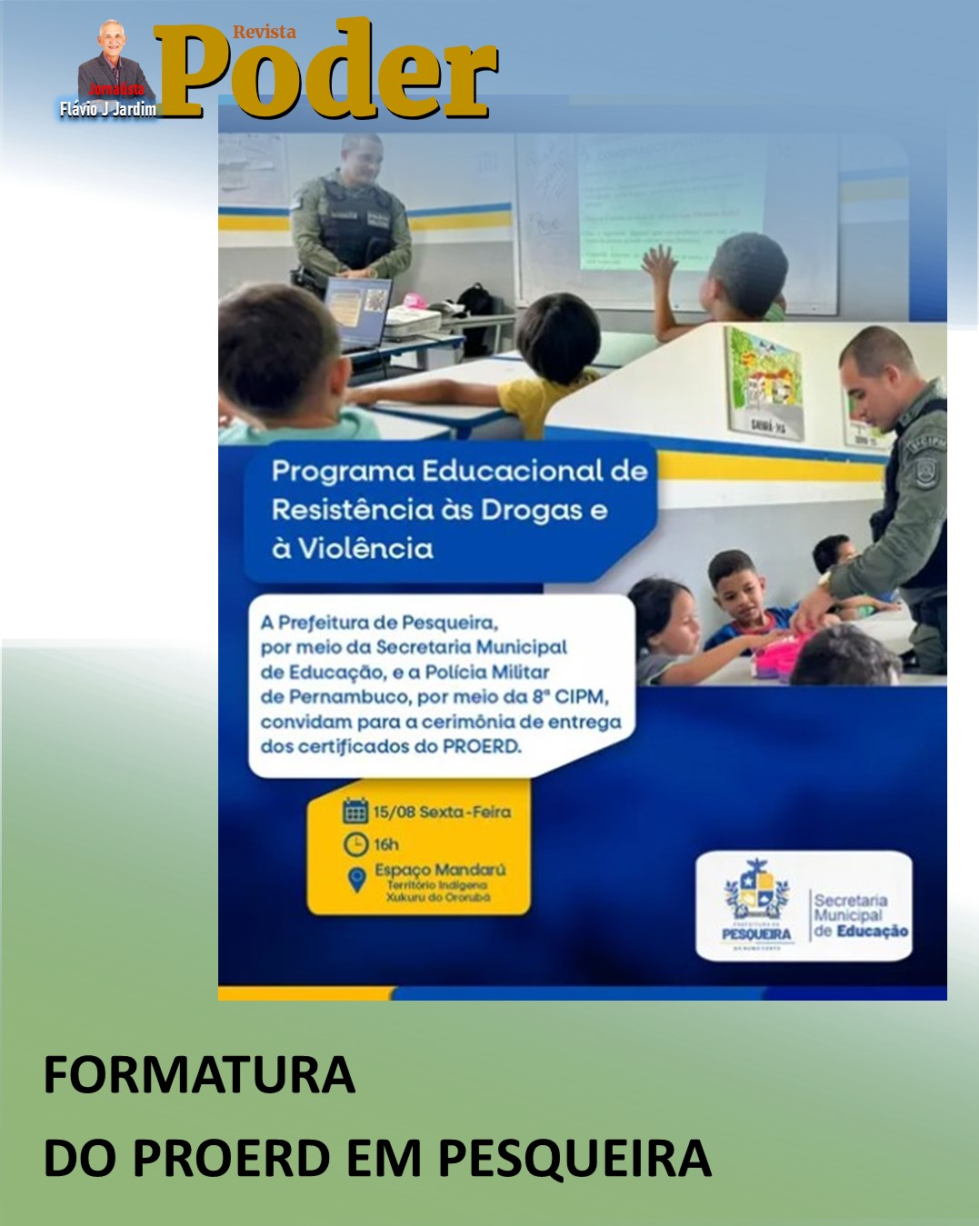 FORMATURA DO PROERD EM PESQUEIRA