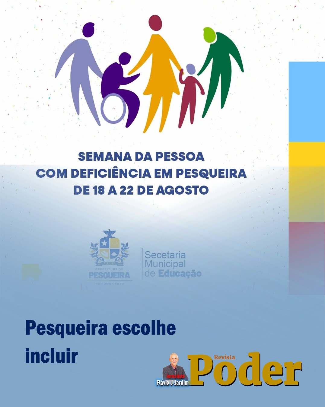 Pesqueira escolhe incluir
