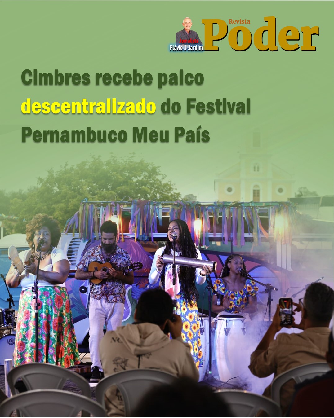Cimbres recebe 1º dia de palco descentralizado do Festival Pernambuco Meu País