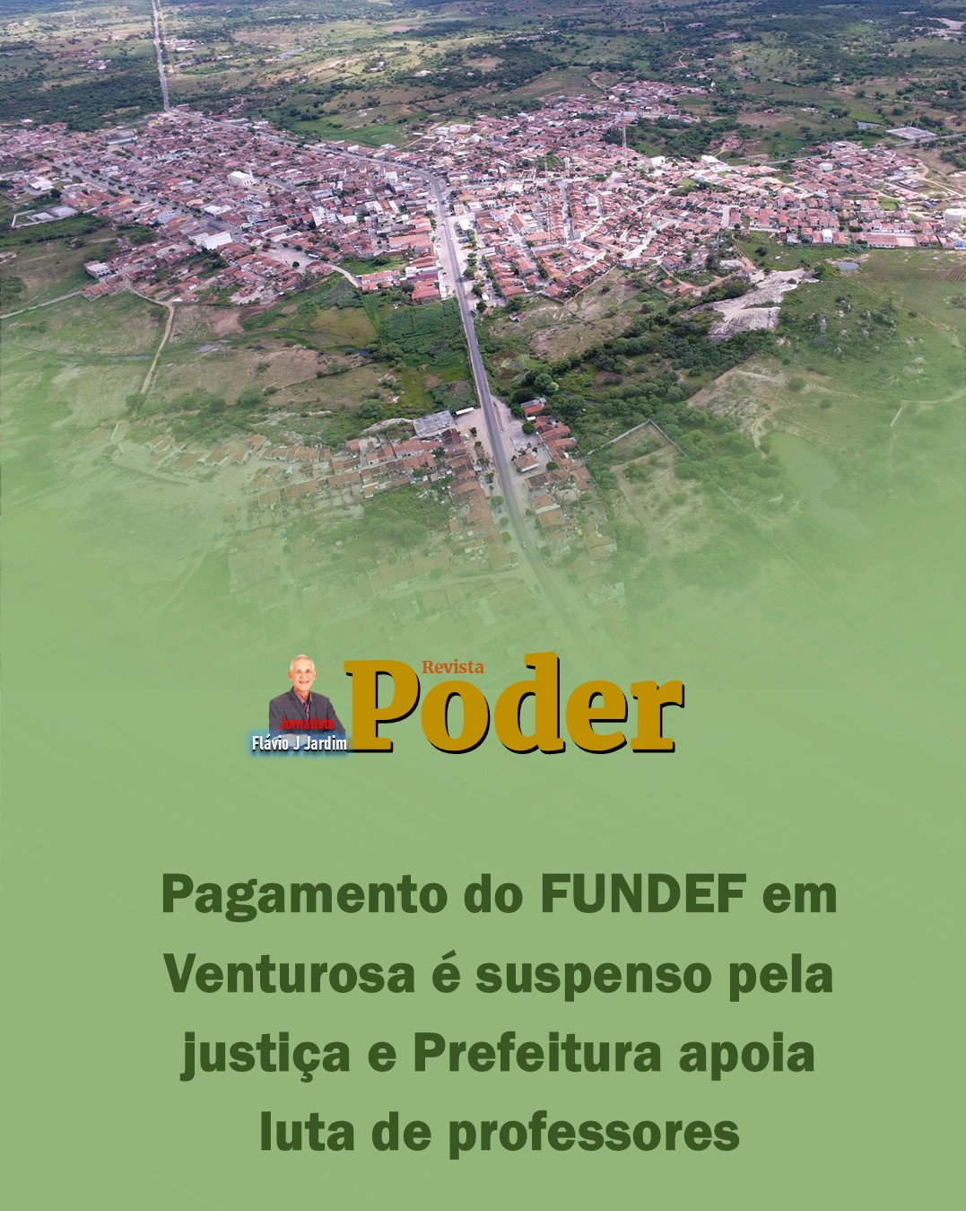 ⚖️ Pagamento do FUNDEF em Venturosa é suspenso pela justiça e Prefeitura apoia luta de professores