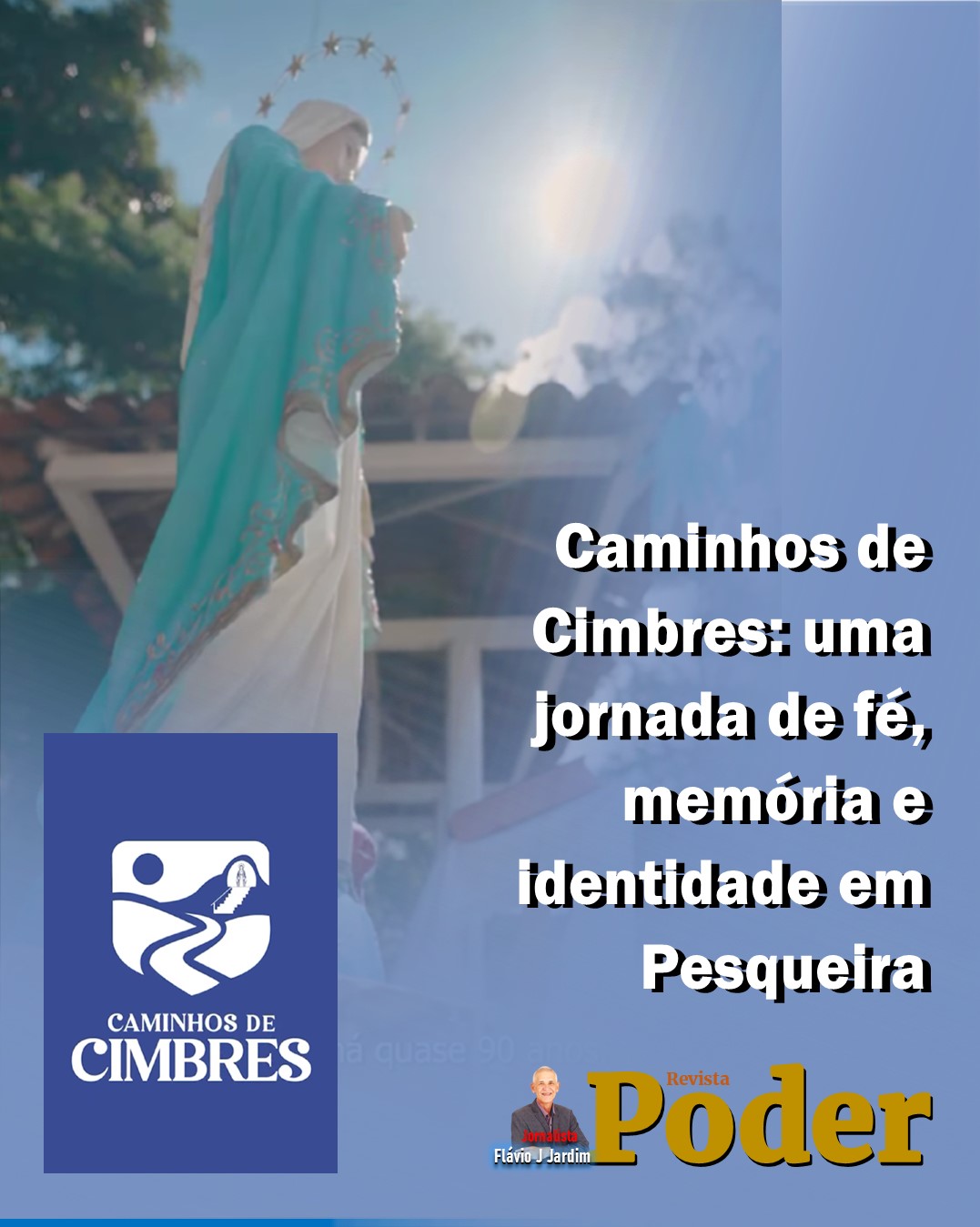 Caminhos de Cimbres: uma jornada de fé, memória e identidade em Pesqueira