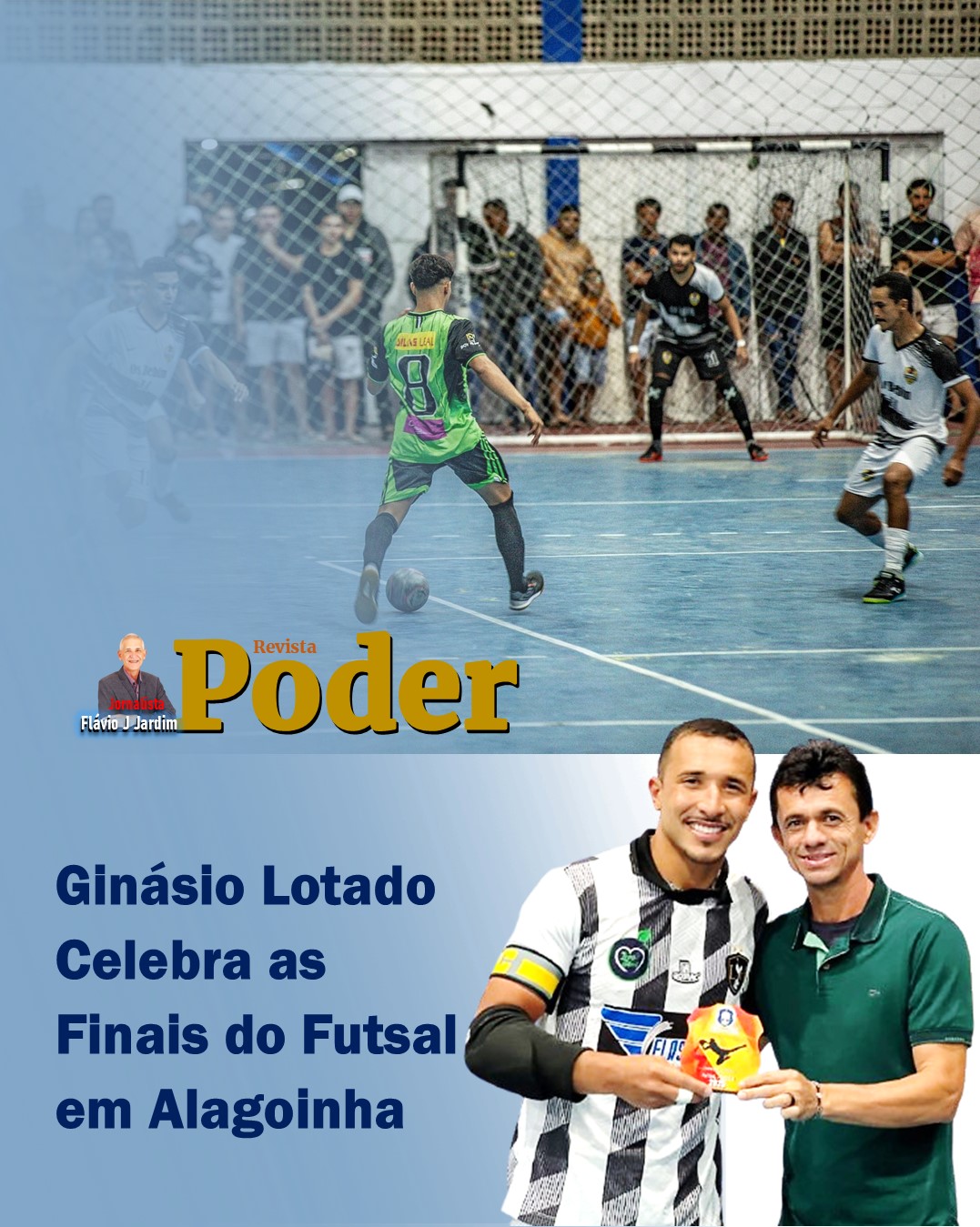🎉 Ginásio Lotado Celebra as Finais do Futsal em Alagoinha