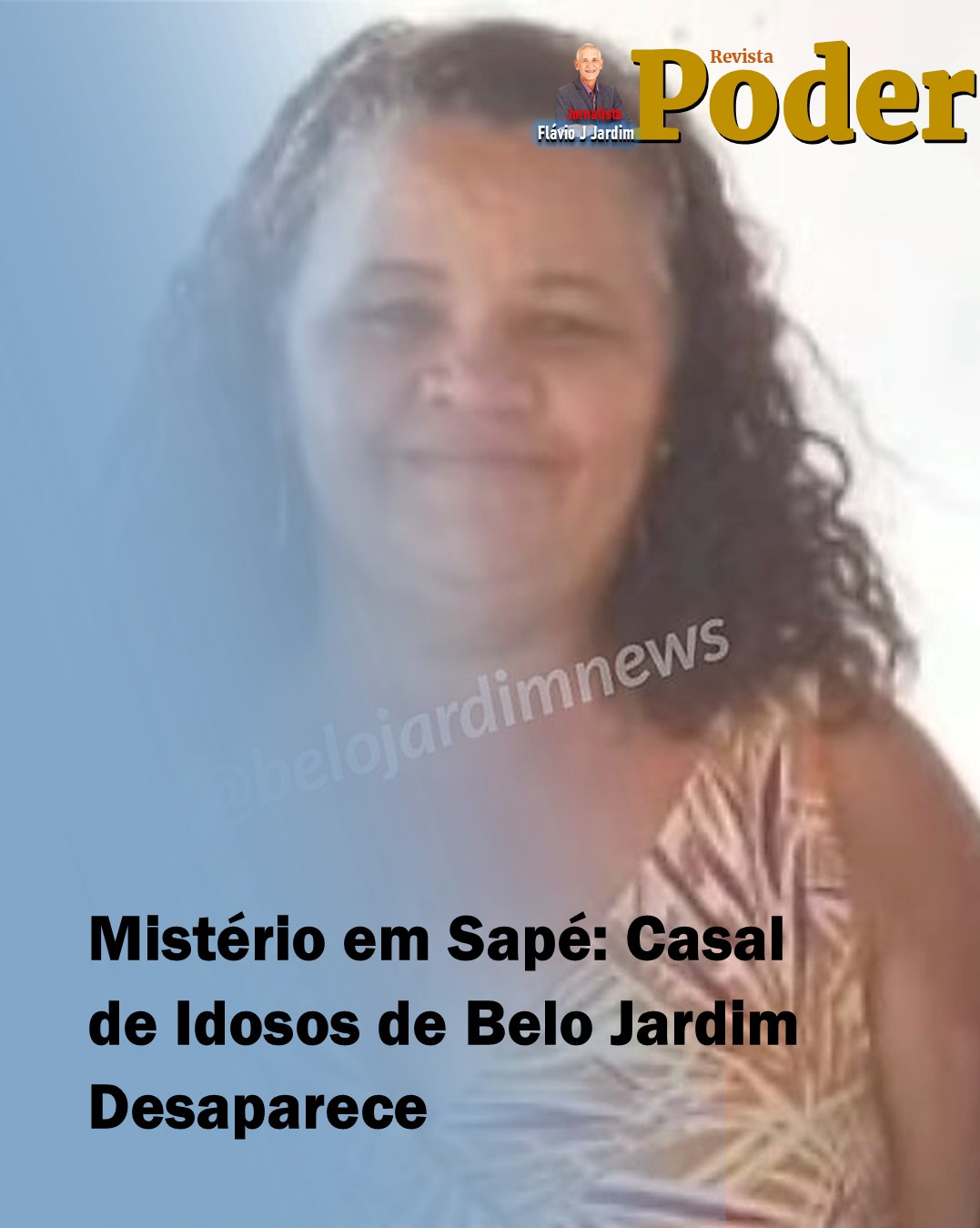 🔎 Mistério em Sapé: Casal de Idosos de Belo Jardim Desaparece
