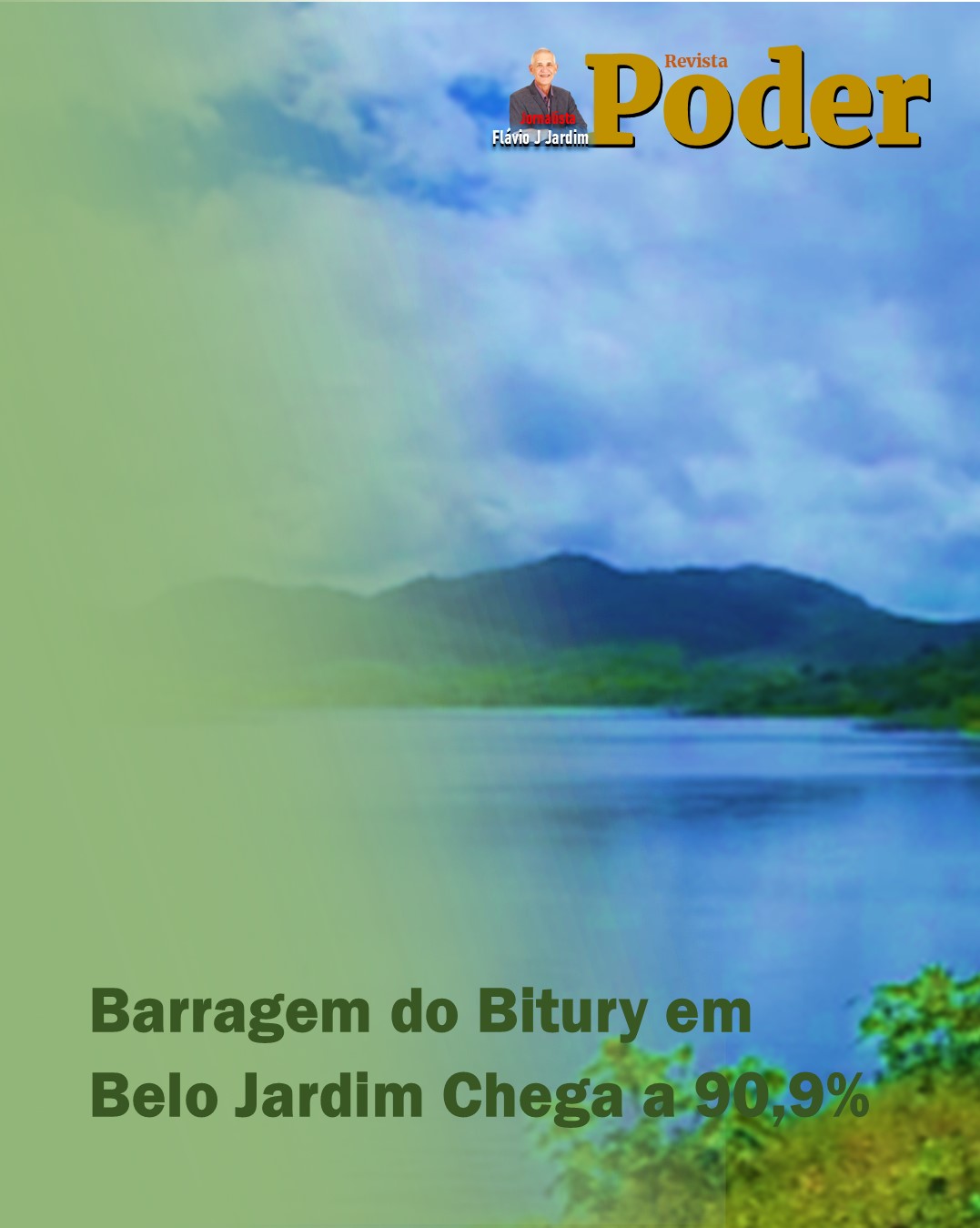 🌊 Barragem do Bitury em Belo Jardim Chega a 90,9%