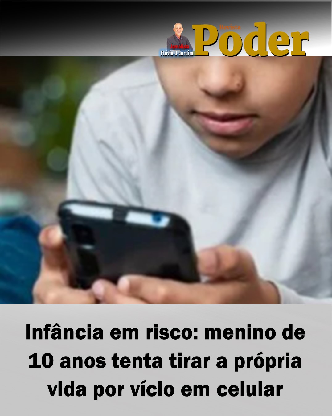 Infância em risco: menino de 10 anos tenta tirar a própria vida por vício em celular