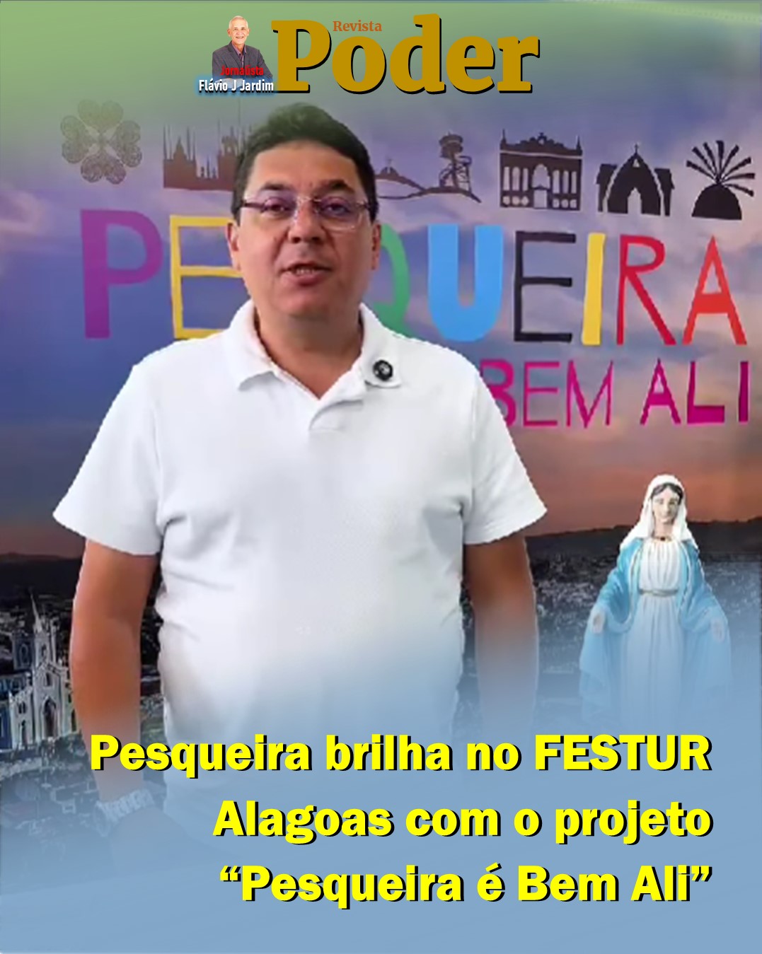 Pesqueira brilha no FESTUR Alagoas com o projeto “Pesqueira é Bem Ali”