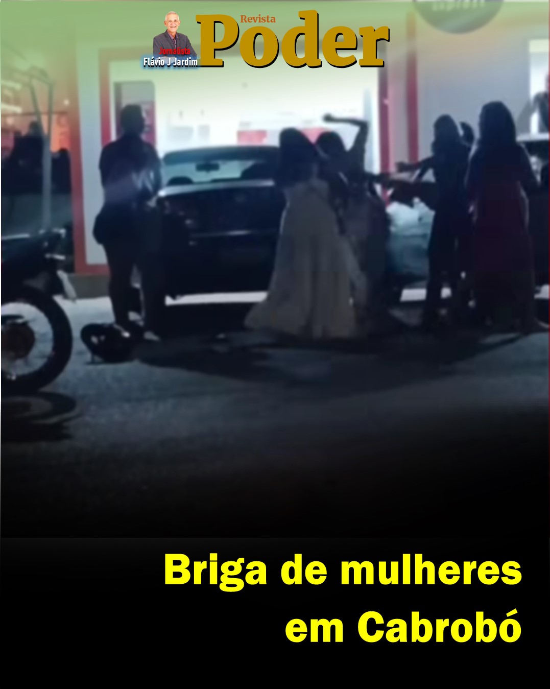 Briga de mulheres em Cabrobó para a cidade inteira