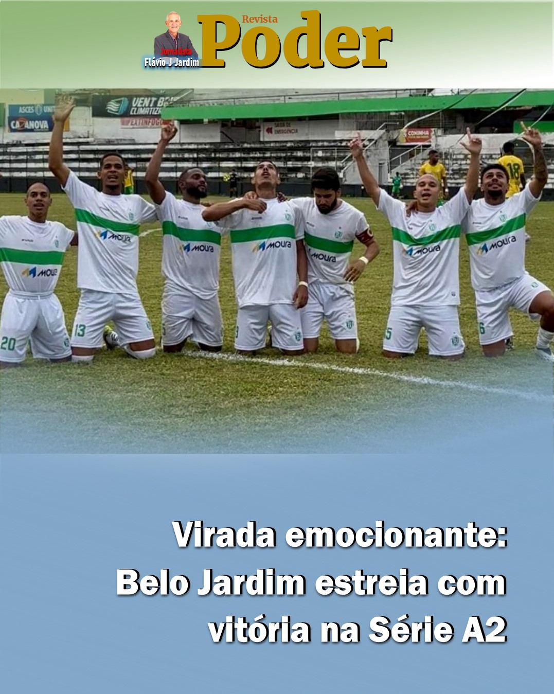 ⚽ Virada emocionante: Belo Jardim estreia com vitória na Série A2