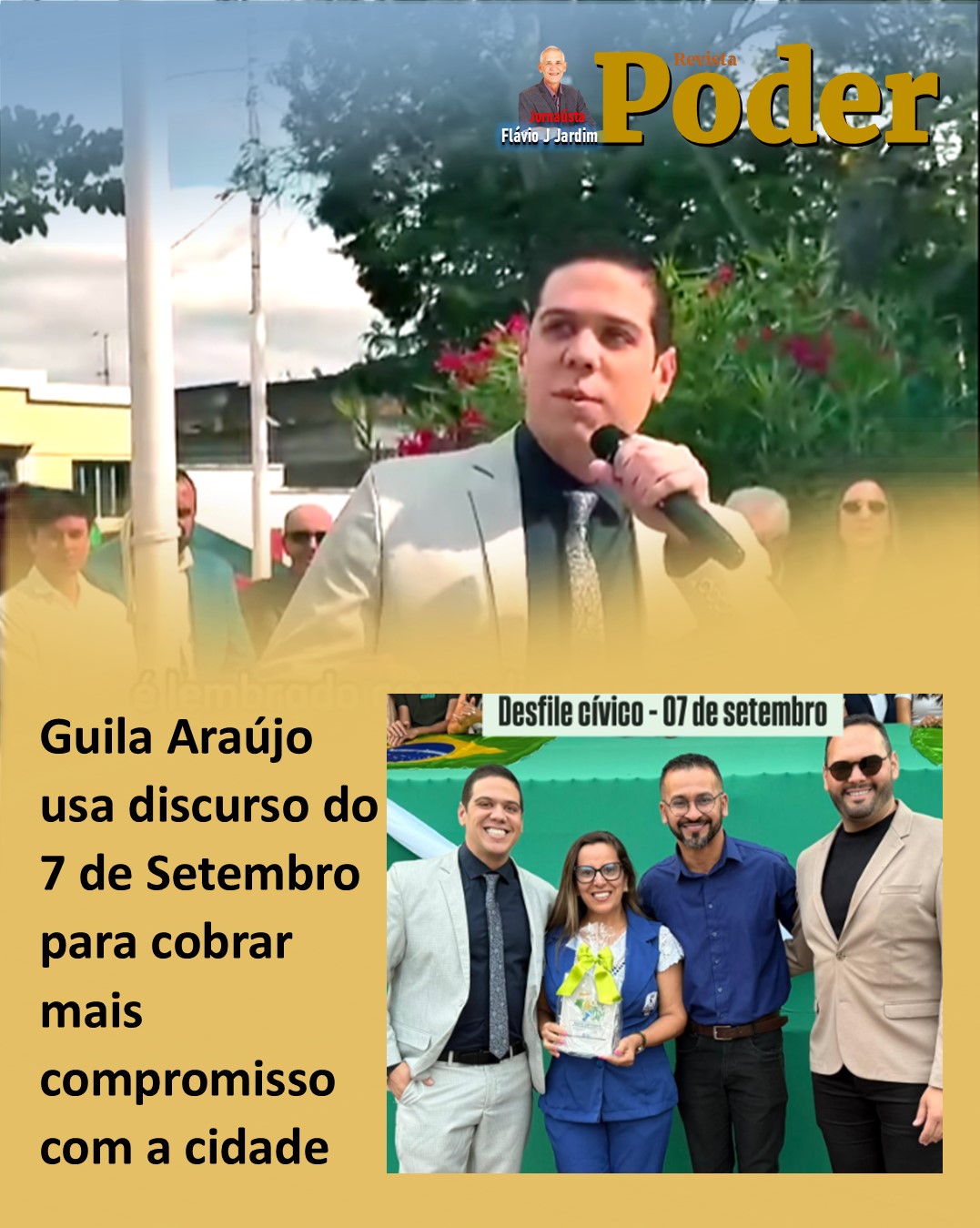 Guila Araújo usa discurso do 7 de Setembro para cobrar mais compromisso com a cidade