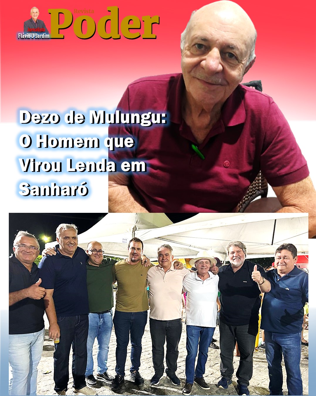 Dezo de Mulungu: O Homem que Virou Lenda em Sanharó