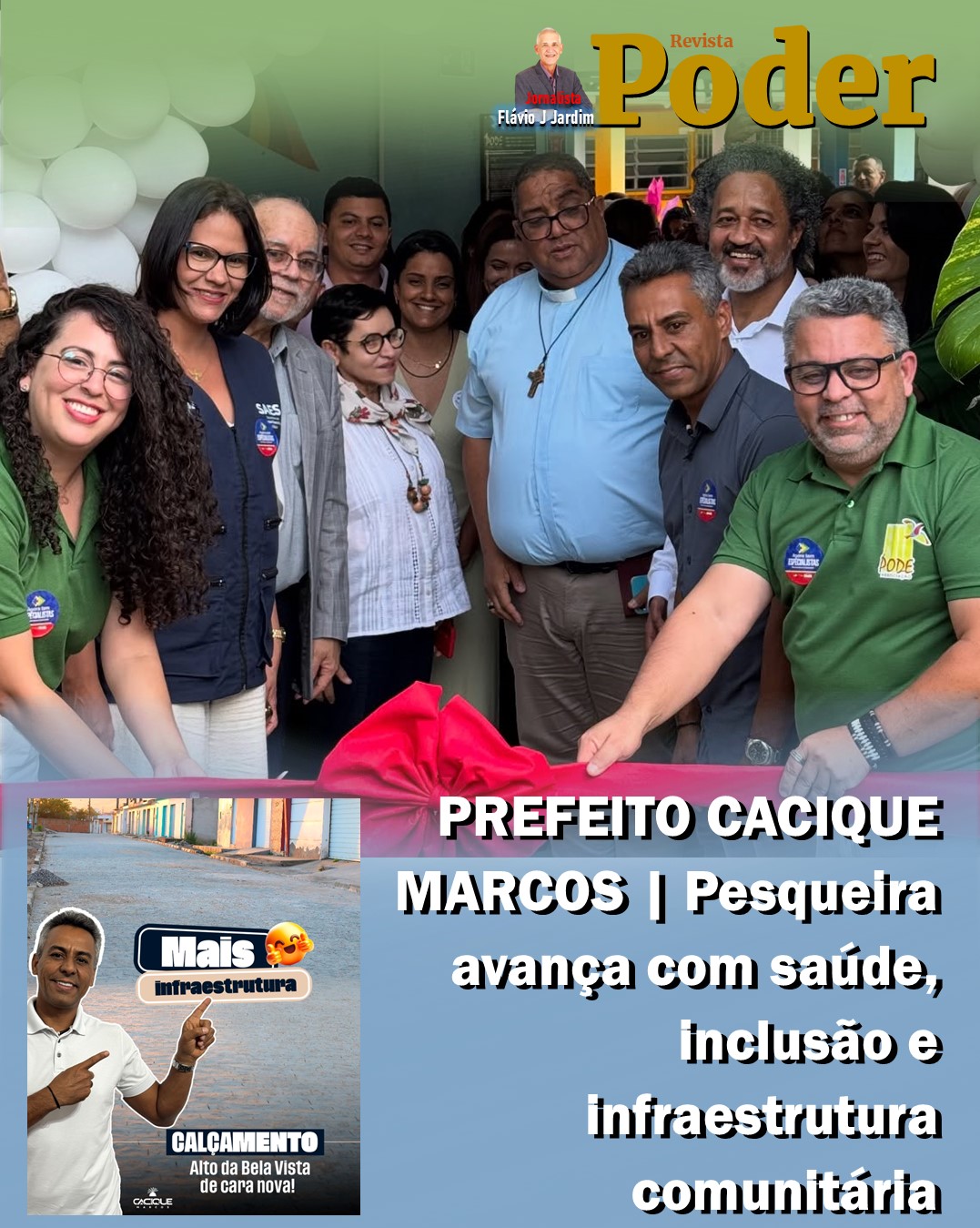 PREFEITO CACIQUE MARCOS | Pesqueira avança com saúde, inclusão e infraestrutura comunitária
