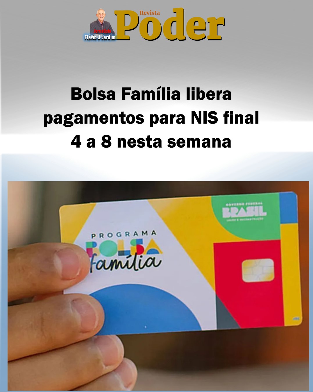 🏦 Bolsa Família libera pagamentos para NIS final 4 a 8 nesta semana