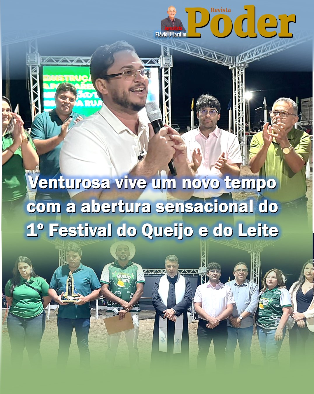 Venturosa vive um novo tempo com a abertura sensacional do 1º Festival do Queijo e do Leite