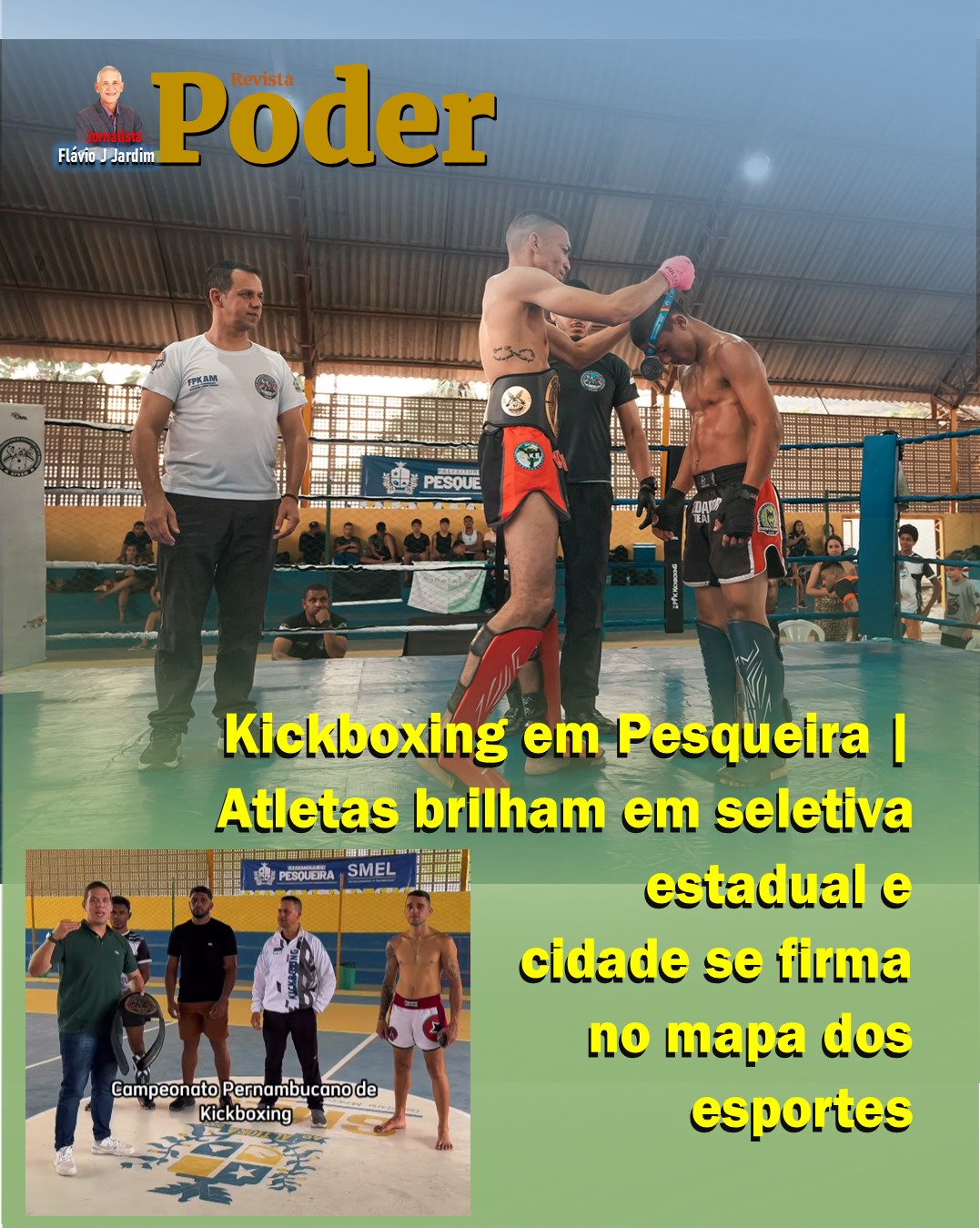 Kickboxing em Pesqueira | Atletas brilham em seletiva estadual e cidade se firma no mapa dos esportes