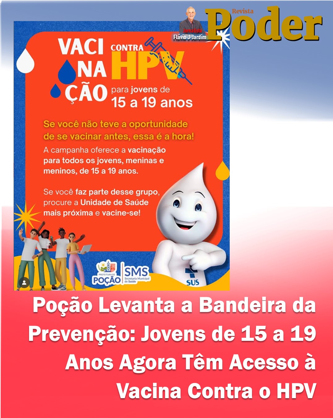 Poção Levanta a Bandeira da Prevenção: Jovens de 15 a 19 Anos Agora Têm Acesso à Vacina Contra o HPV