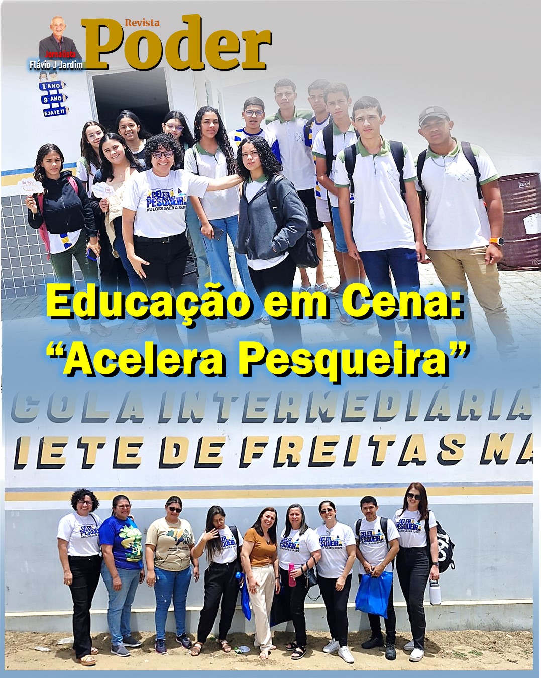📚 Educação em Cena: “Acelera Pesqueira” Transforma Escolas em Palcos de Conhecimento