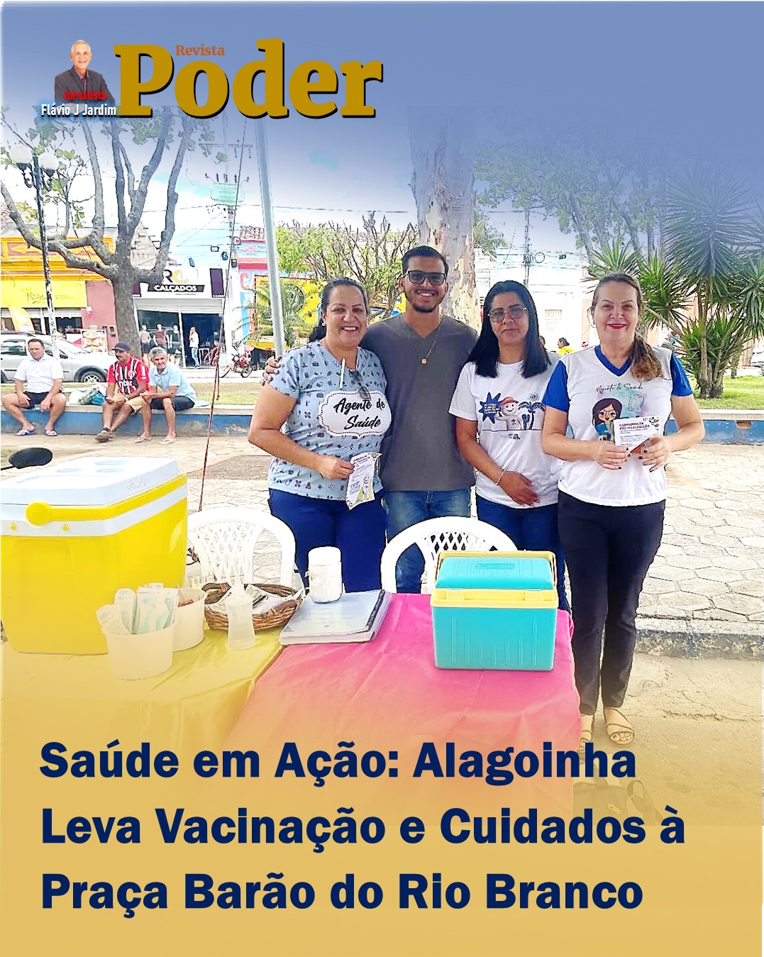 Saúde em Ação: Alagoinha Leva Vacinação e Cuidados à Praça Barão do Rio Branco