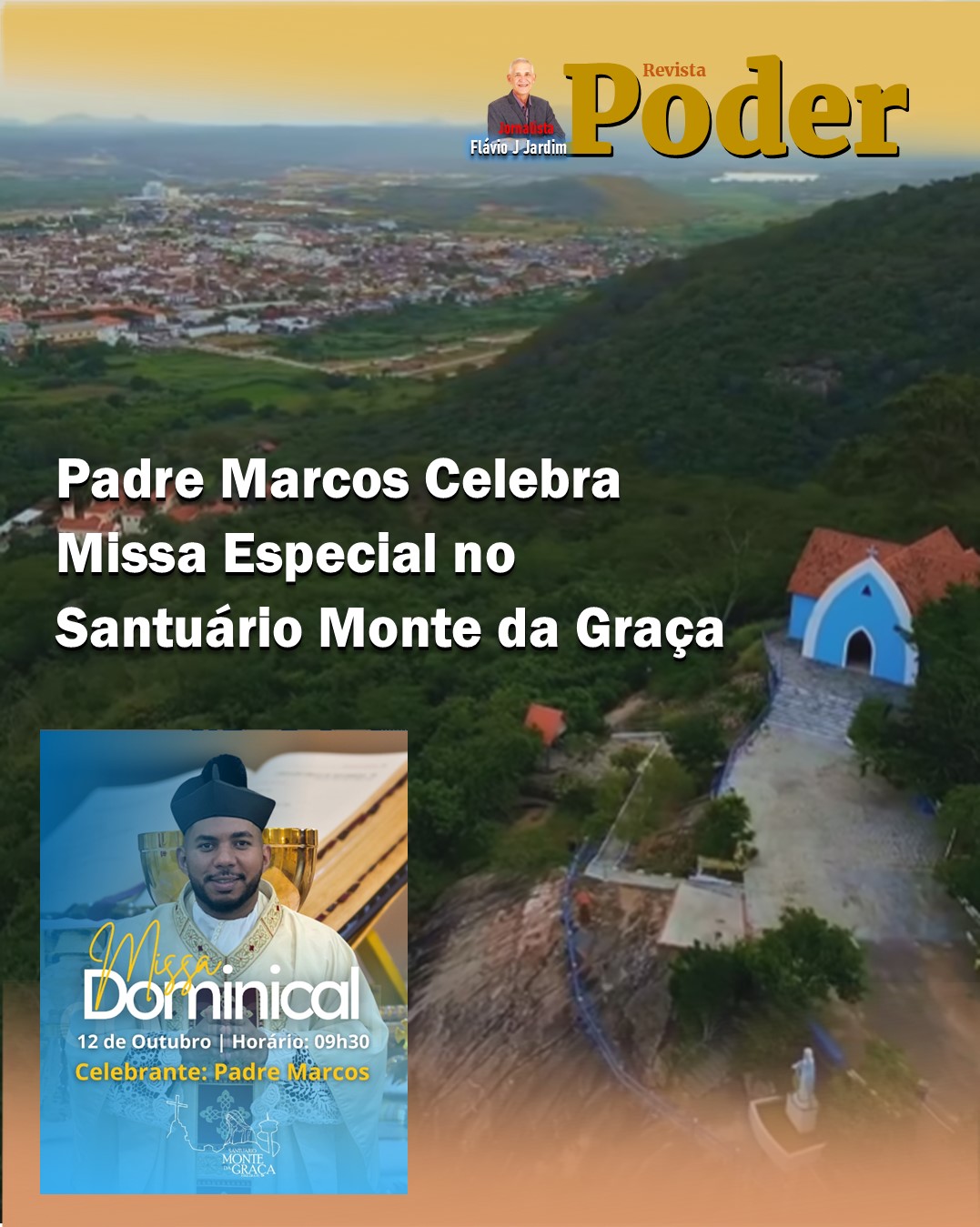 Padre Marcos Celebra Missa Especial no Santuário Monte da Graça
