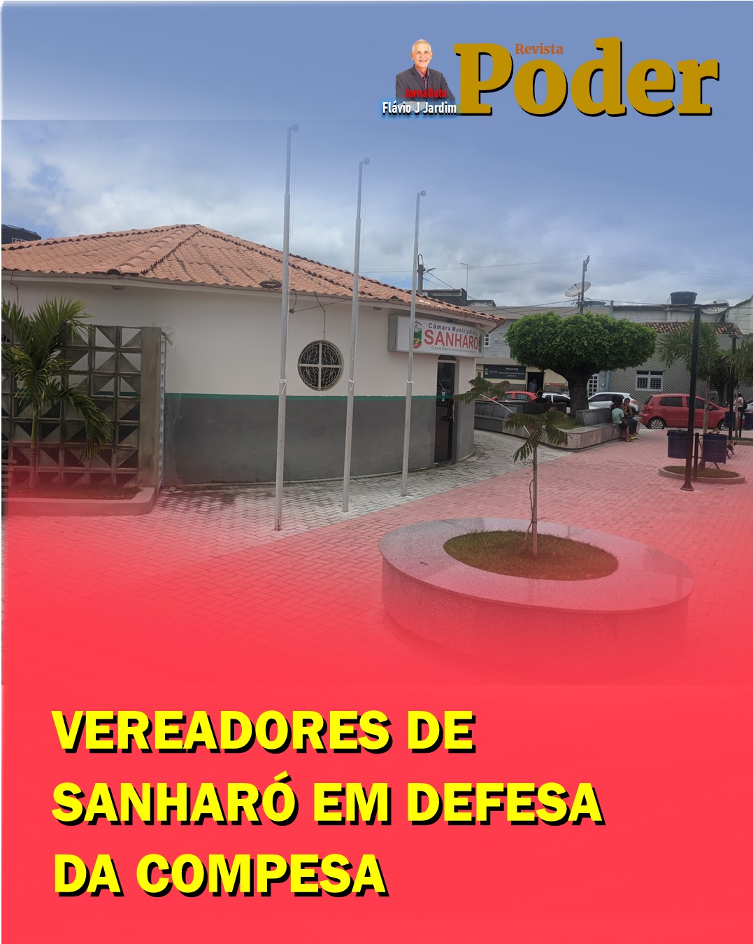 SANHARÓ EM DEFESA DA COMPESA