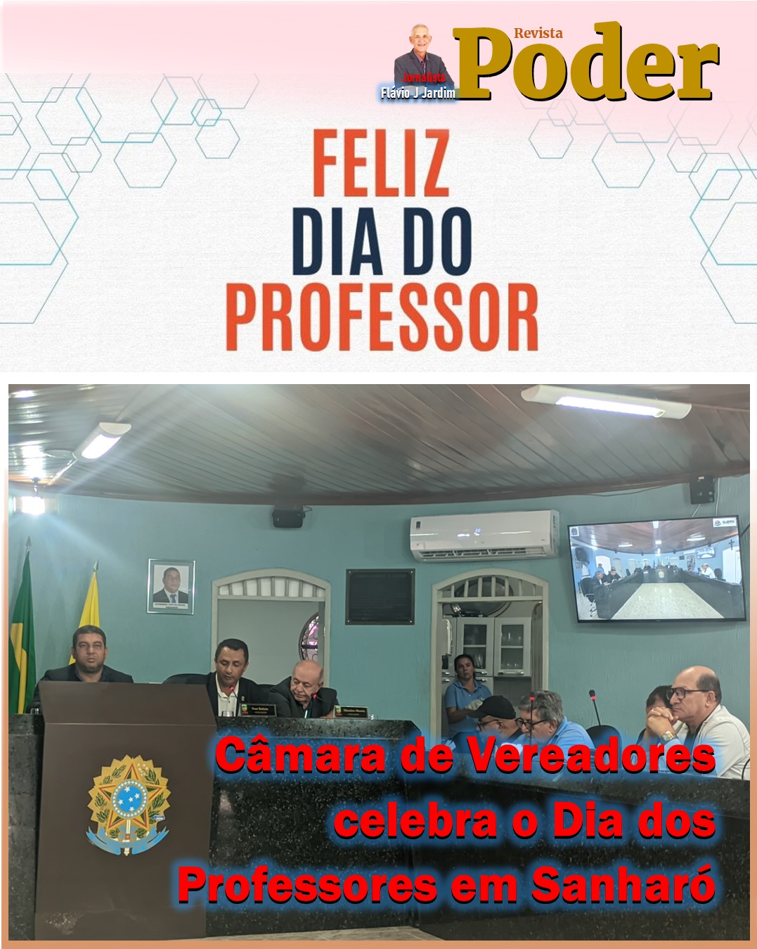 🍎 CÂMARA CELEBRA O DIA DOS PROFESSORES EM SANHARÓ