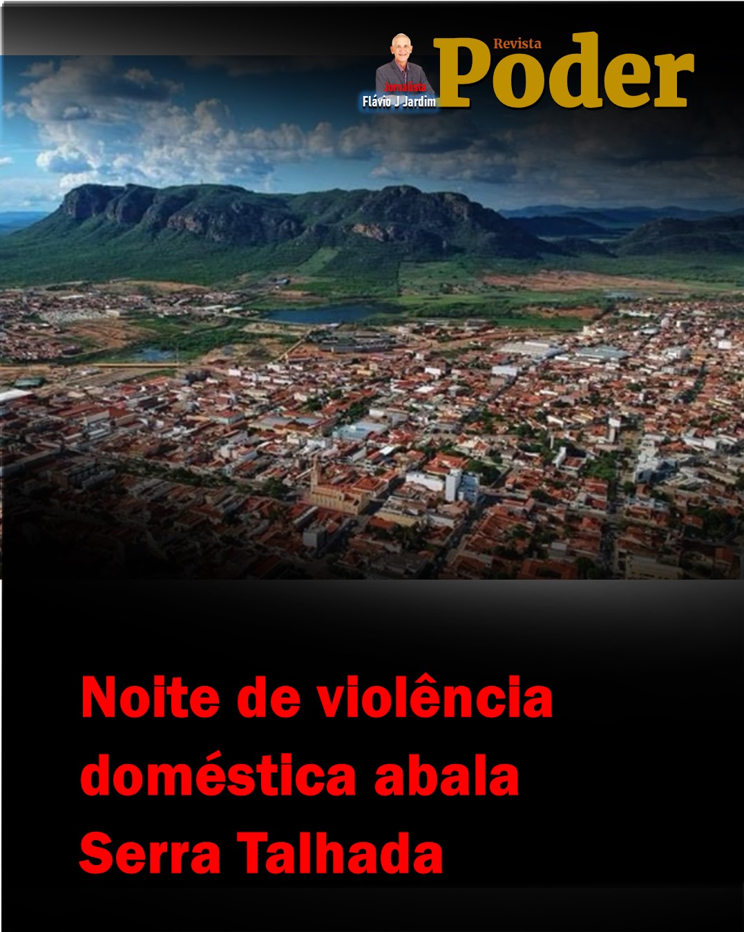 Noite de violência doméstica abala Serra Talhada