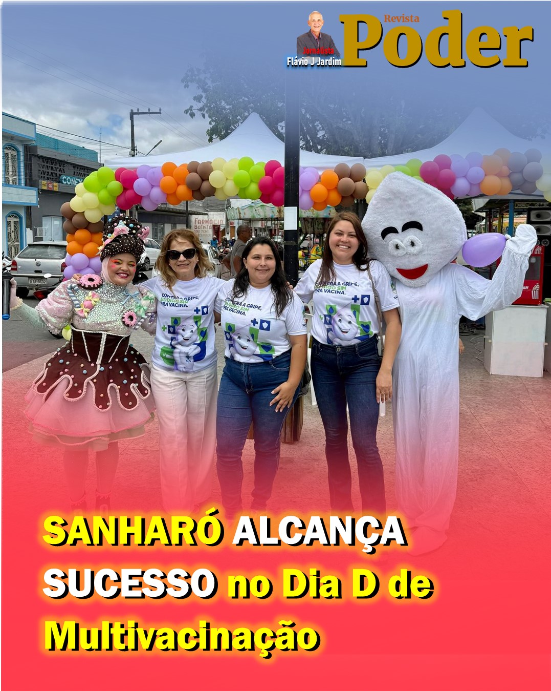 SANHARÓ ALCANÇA SUCESSO no Dia D de Multivacinação