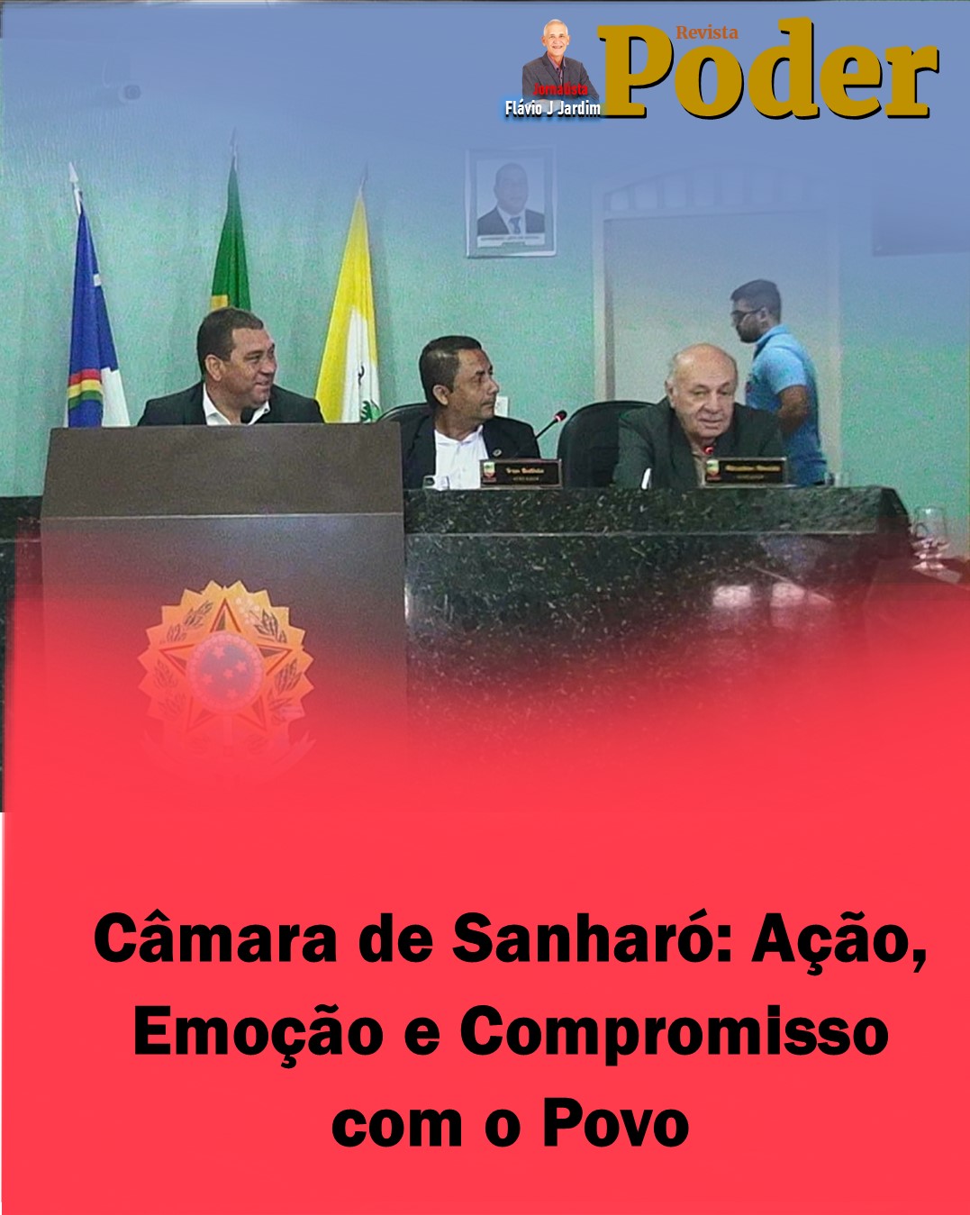 Câmara de Sanharó: Vozes, Emoção e Compromisso com o Povo