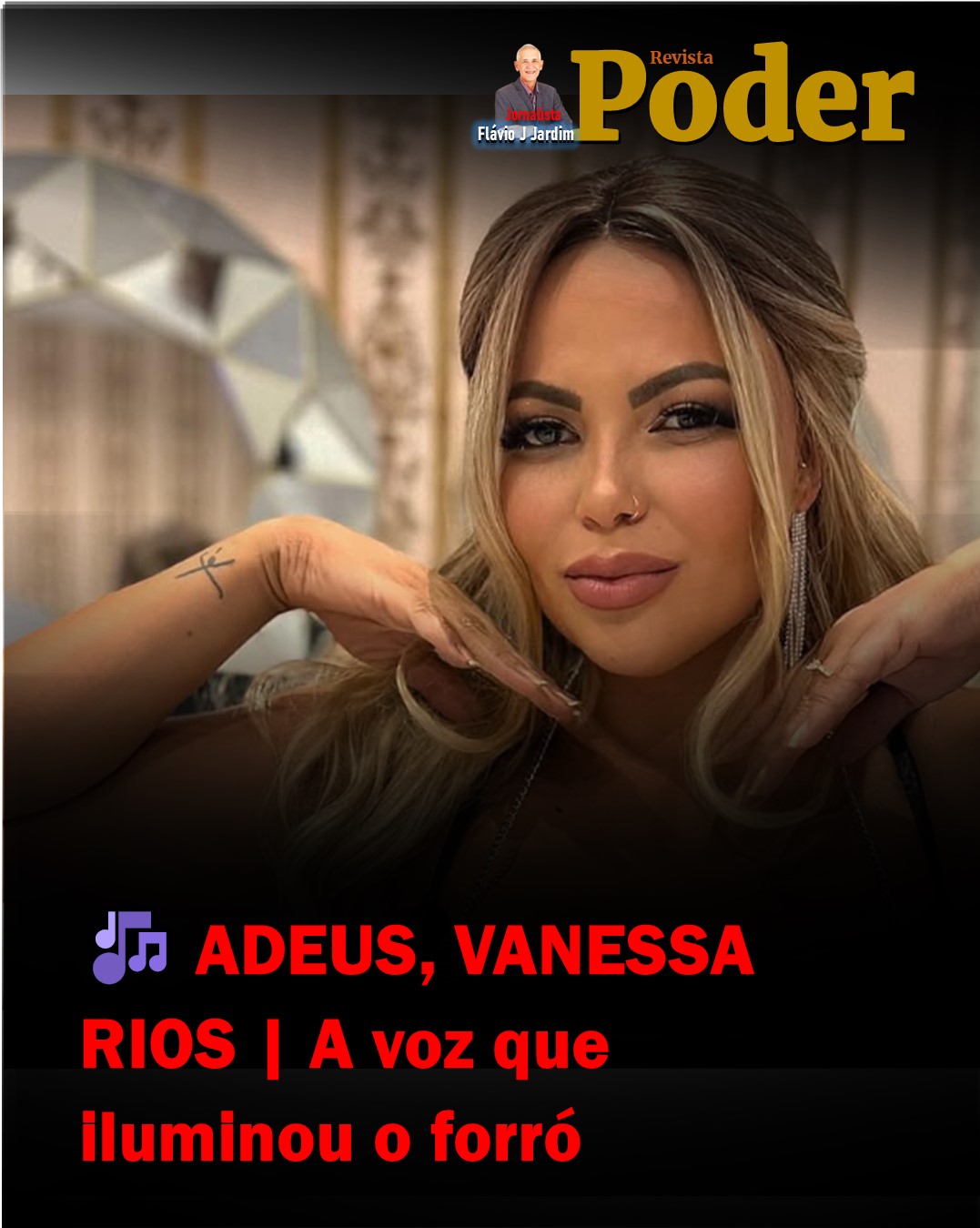 🎶 ADEUS, VANESSA RIOS | A VOZ QUE ILUMINOU O FORRÓ