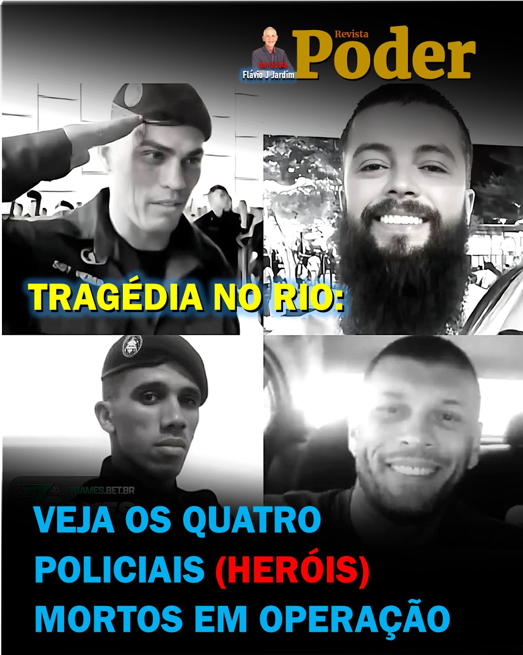 TRAGÉDIA NO RIO: VEJA OS QUATRO POLICIAIS MORTOS EM OPERAÇÃO