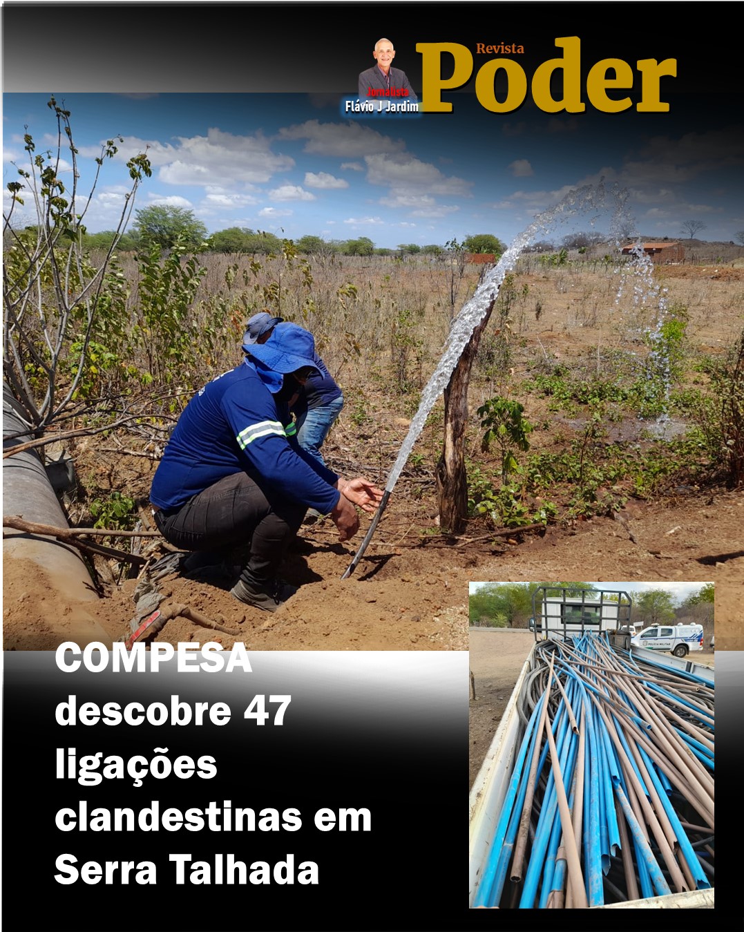 💧 COMPESA DESCOBRE 47 LIGAÇÕES CLANDESTINAS EM SERRA TALHADA