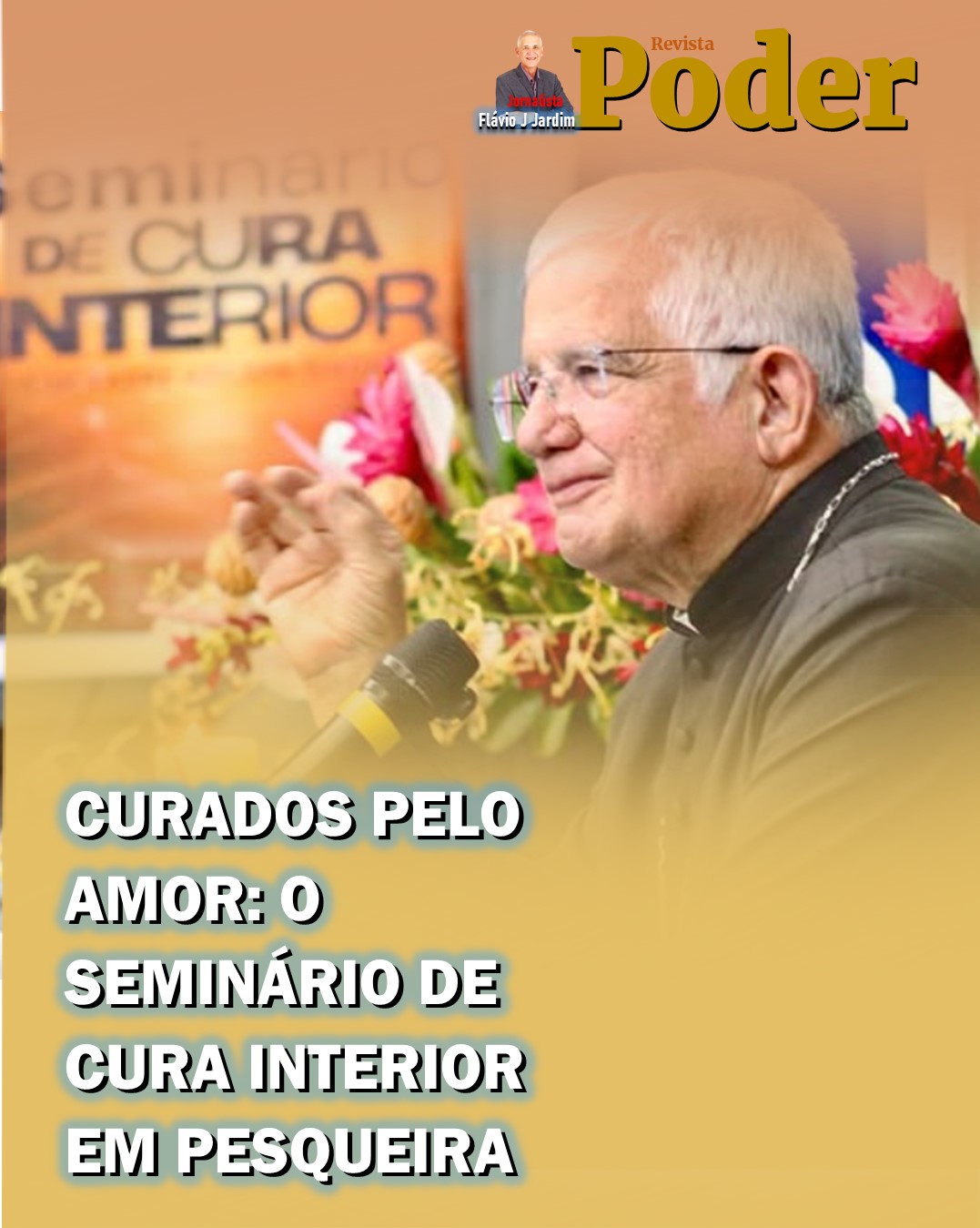 💫 CURADOS PELO AMOR: O SEMINÁRIO DE CURA INTERIOR EM PESQUEIRA