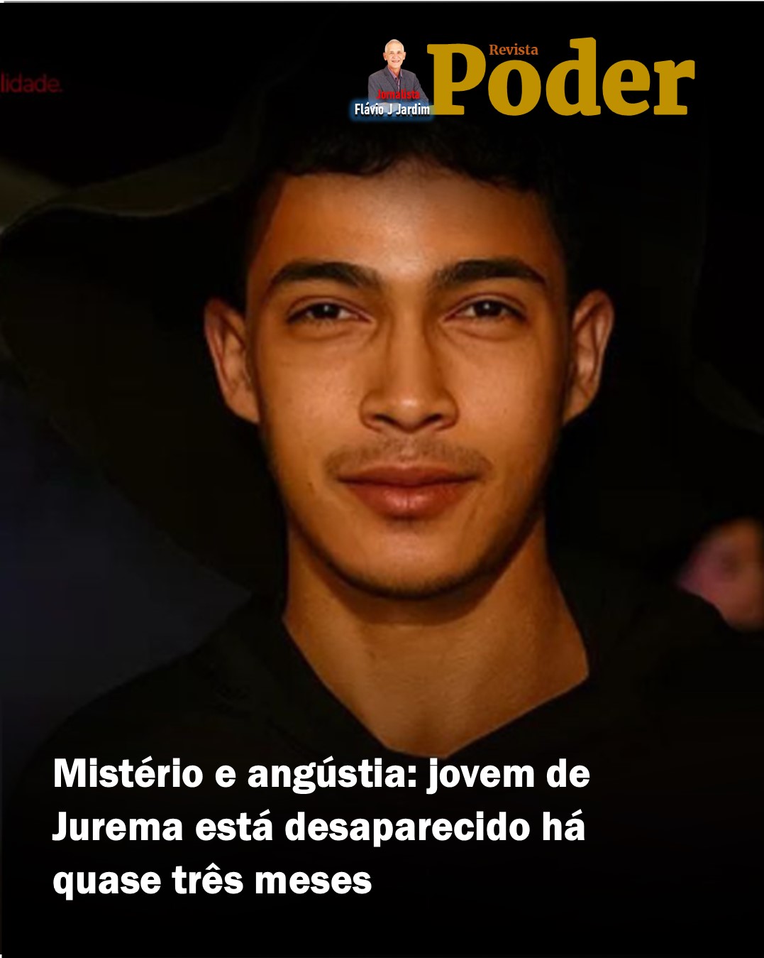 😢 Mistério e angústia: jovem de Jurema está desaparecido há quase três meses