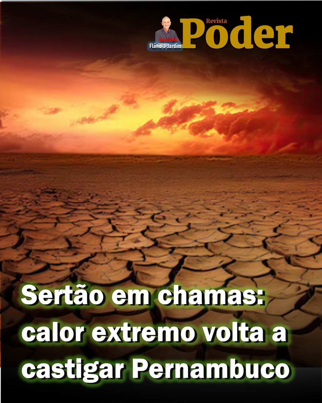 ☀️ Sertão em chamas: calor extremo volta a castigar Pernambuco