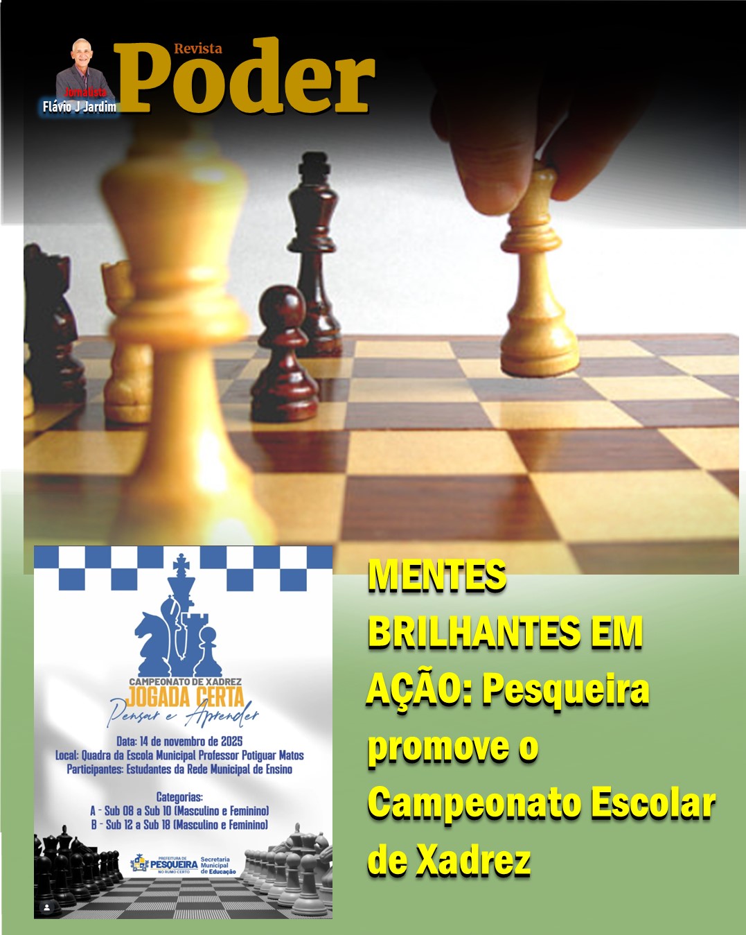 MENTES BRILHANTES EM AÇÃO: Pesqueira promove o Campeonato Escolar de Xadrez